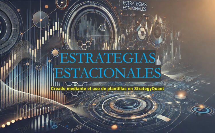 Estrategias Estacionales