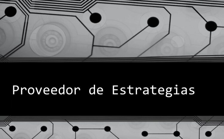 Proveedor de Estrategias